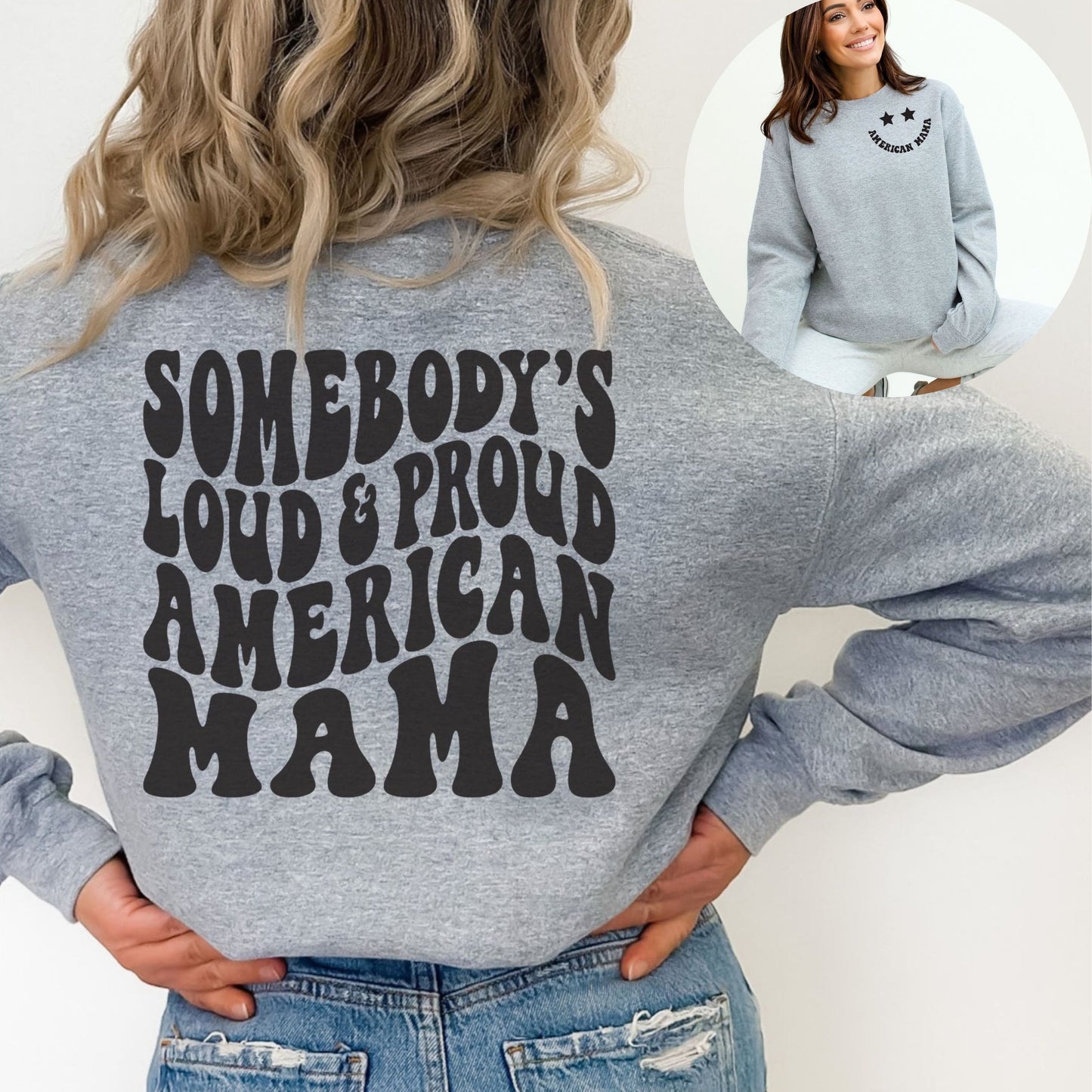 Sport grey crewneck with American Mama front and bold back design, modeled front and back with white background.